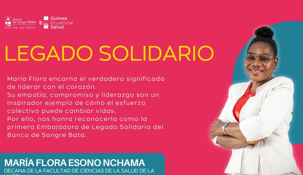 María Flora Esono Nchama, Primera Embajadora del Proyecto “Legado Solidario” del Banco de Sangre Bata